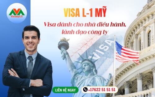 Dinh-cu-My-dien-L-1-Visa-danh-cho-nha-dieu-hanh-lanh-dao-cong-ty