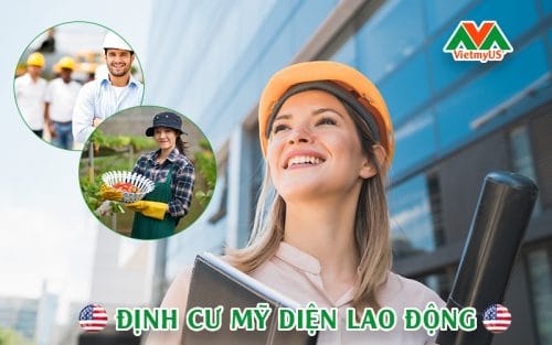 Định cư Mỹ diện lao động EB3 - VIETMYUS