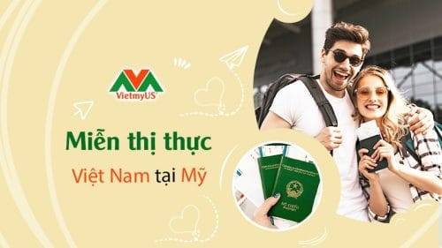 Miễn thị thực visa Việt Nam tại Mỹ - Vietmyus