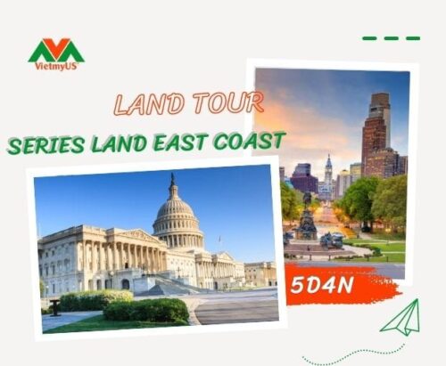 Chuyên Land Tour Mỹ SERIES LAND EAST COAST 5D4N