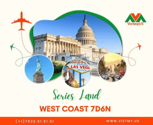 Land Tour Nước Mỹ SERIES LAND WEST COAST 7D6N
