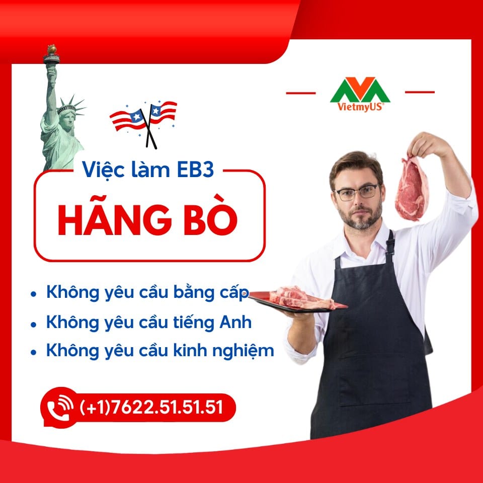 Việc làm EB3 hãng bò đang tuyển dụng - VietmyUS