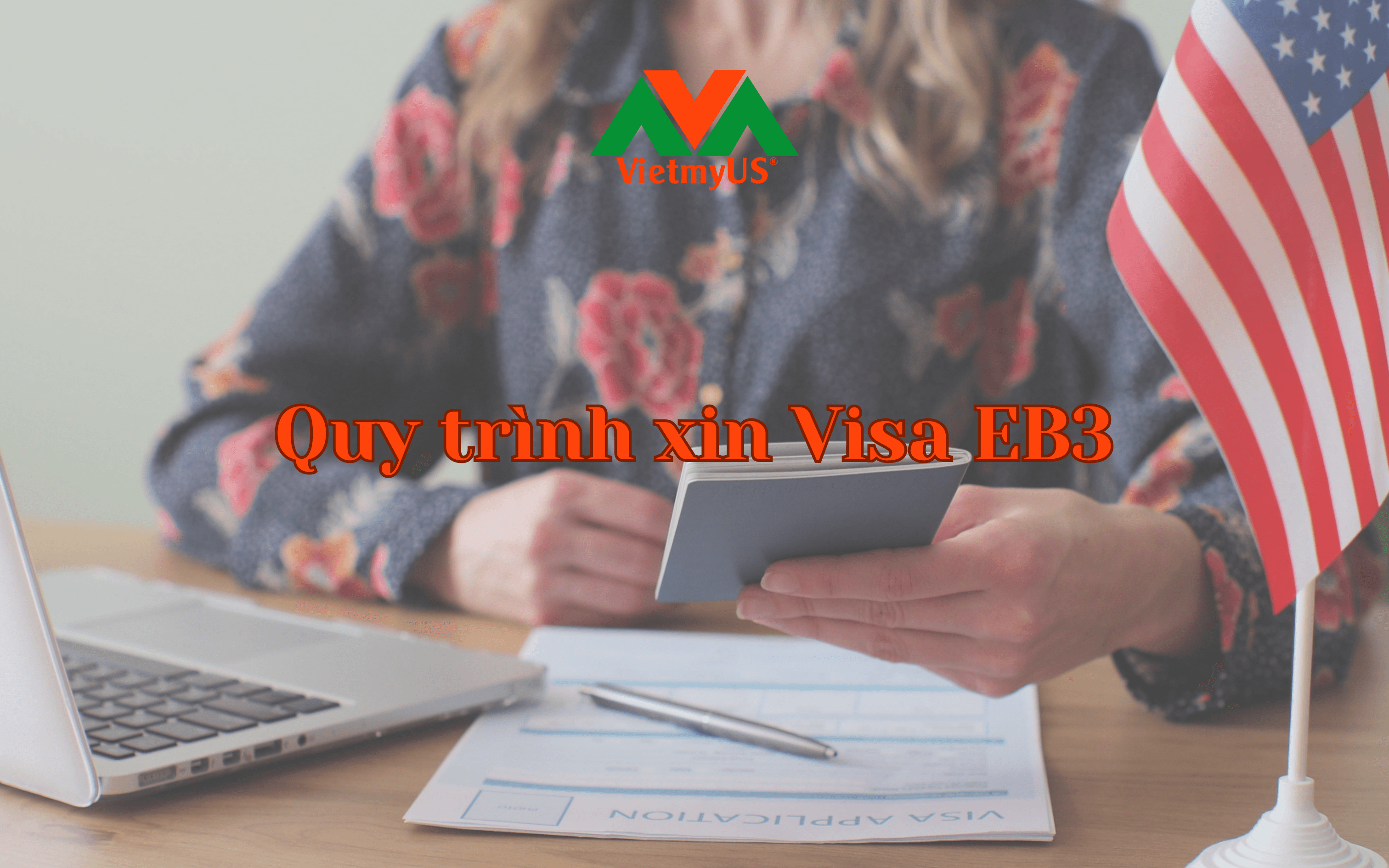 quy-trinh-xin-visa-eb3