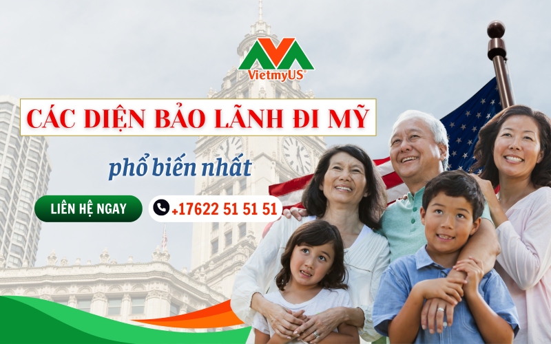 Cac-dien-bao-lanh-di-My-pho-bien-nhat-2026