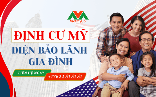 Dinh-cu-My-dien-bao-lanh-gia-dinh