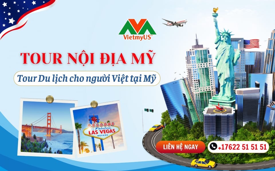 Tour-noi-dia-My-Tour-du-lich-cho-nguoi-Viet-tai-My
