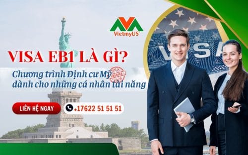 Visa-EB1-la-gi-Chuong-trinh-Dinh-cu-My-danh-cho-nhung-ca-nhan-tai-nang