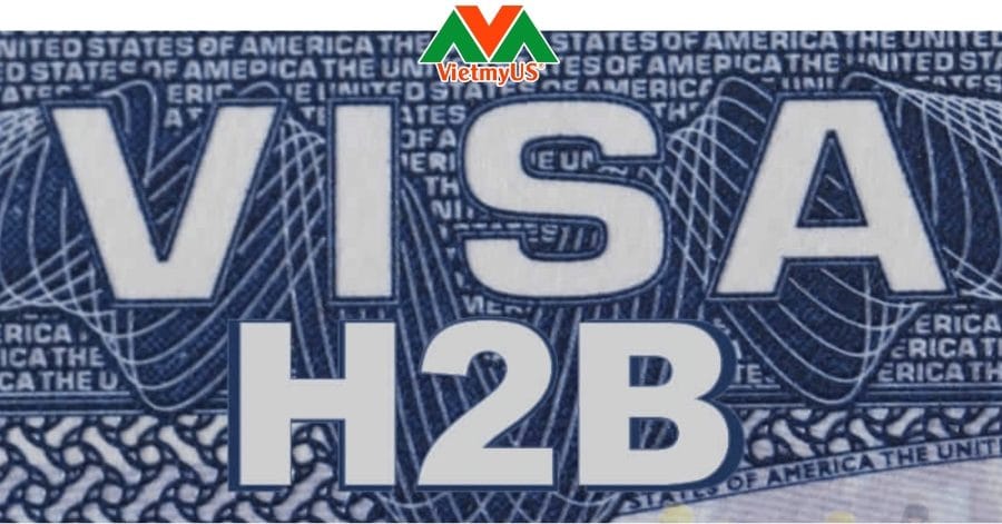 Visa-h2b-vietmyus