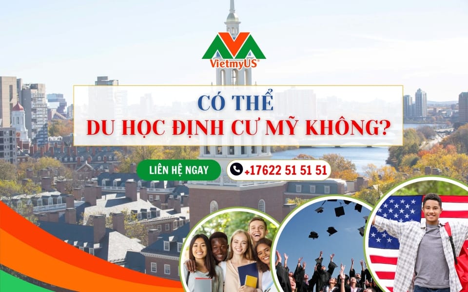 Co-the-du-hoc-dinh-cu-My-khong