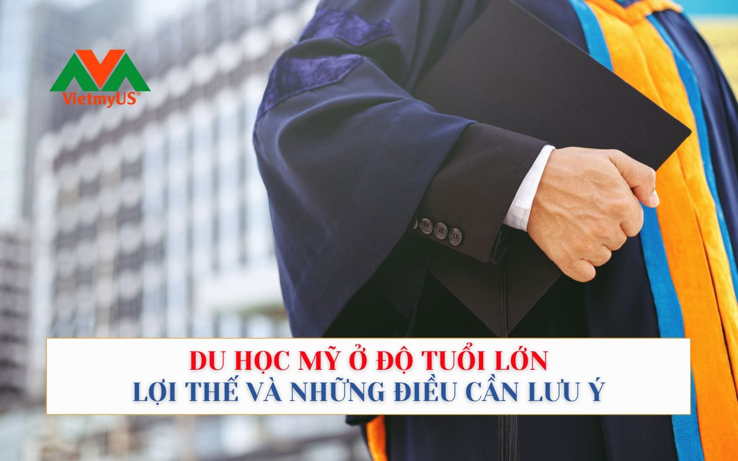 Du-hoc-My-o-do-tuoi-lon-Loi-the-va-dieu-can-luu-y
