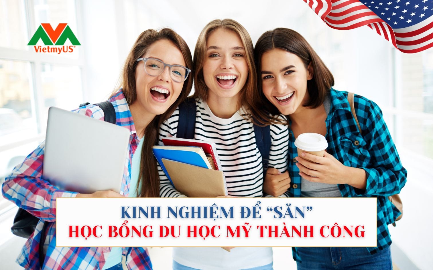Kinh-nghiem-de-san-hoc-bong-du-hoc-My-thanh-cong