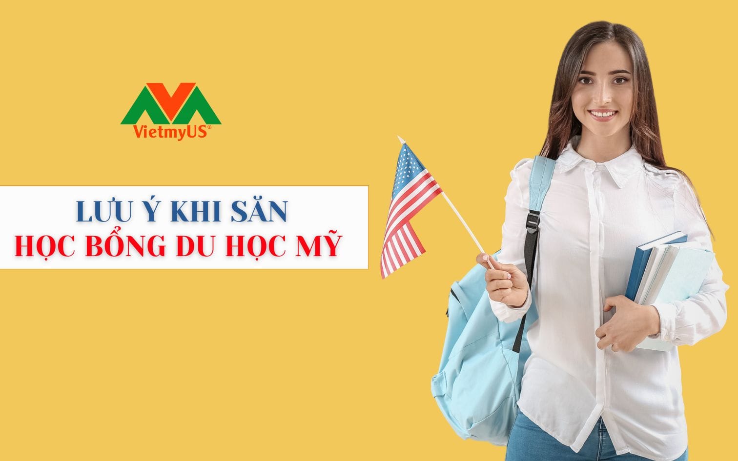 Luu-y-khi-san-hoc-bong-Du-hoc-My