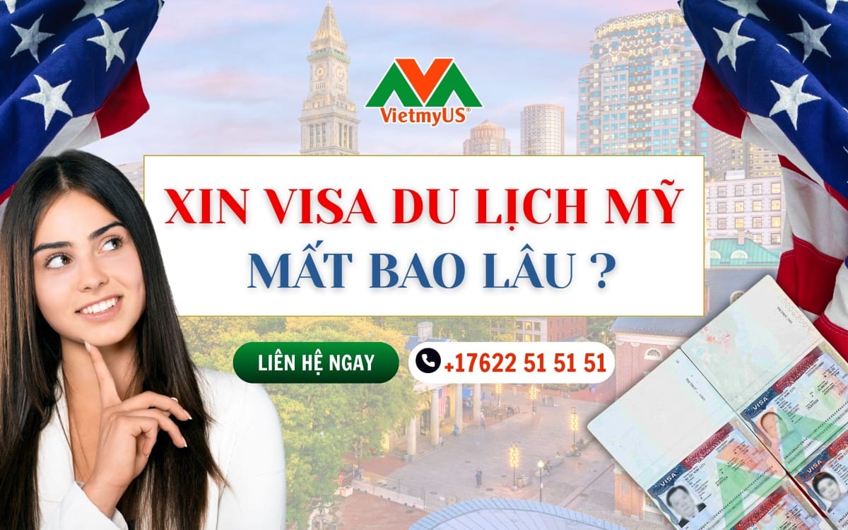 Xin-visa-du-lich-My-mat-bao-lau