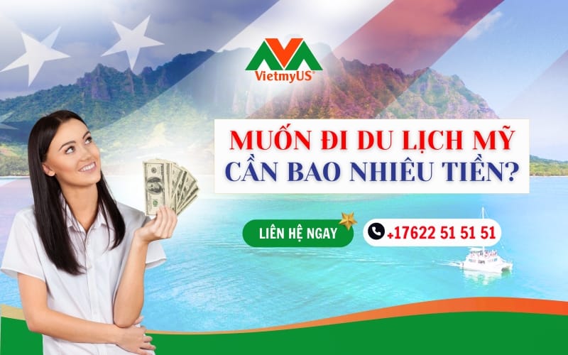 Muon-di-du-lich-My-can-bao-nhieu-tien