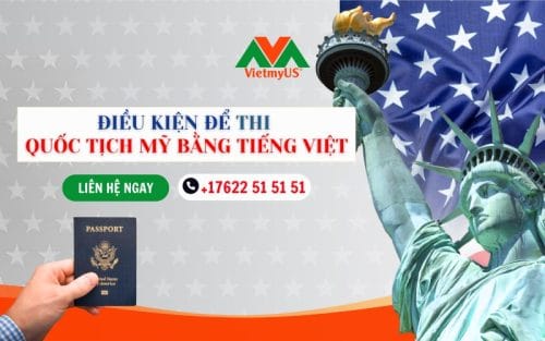 Dieu-kien-de-thi-Quoc-tich-My-bang-tieng-Viet