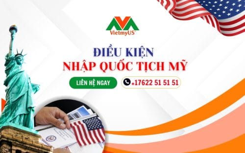 Dieu-kien-nhap-Quoc-tich-My