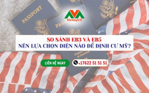 So-sanh-EB3-va-EB5-nen-lua-chon-dien-nao-de-dinh-cu-My