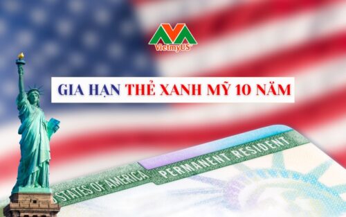 Gia-han-the-xanh-My-10-nam-Quy-trinh-va-thu-tuc-chi-tiet