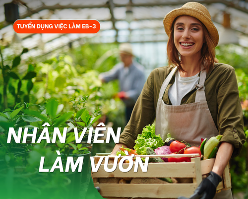 Việc làm EB3 Mỹ - Nhân viên làm vườn