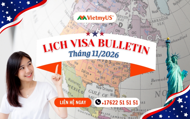 Thông báo lịch visa bulletin tháng 112026